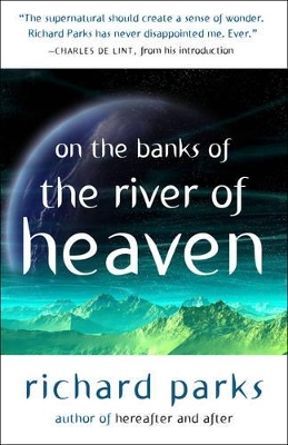 On the Banks of the River of Heaven book