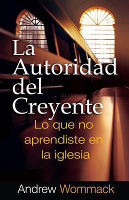 La Autoridad del Creyente book