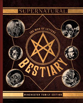 Supernatural: The Men Of Letters Bestiar book