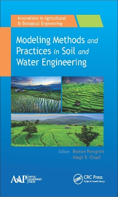 Modeling Methods and Practices in Soil and Water Engineering by Balram Panigrahi