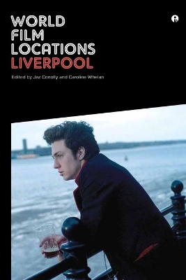 World Film Locations: Liverpool book