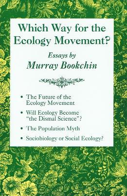 Which Way For The Ecology Movement? book