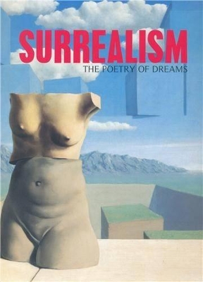 Surrealism: The Poetry of Dreams book