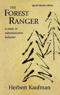 The Forest Ranger by Herbert Kaufman