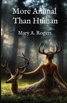 More Animal than Human book