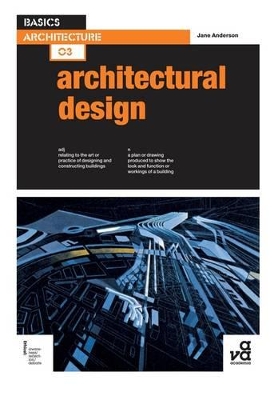 Basics Architecture 03: Architectural Design book