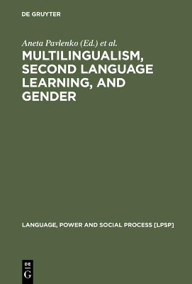 Multilingualism, Second Language Learning, and Gender book