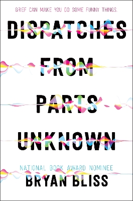 Dispatches from Parts Unknown book