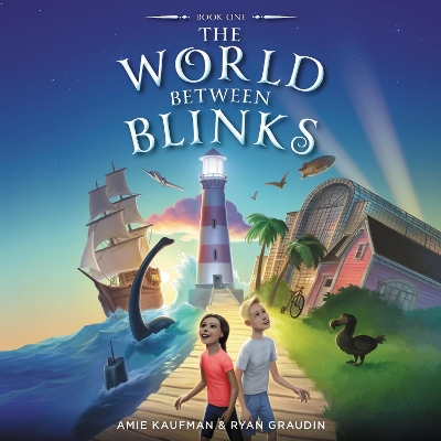 The World Between Blinks #1 by Amie Kaufman