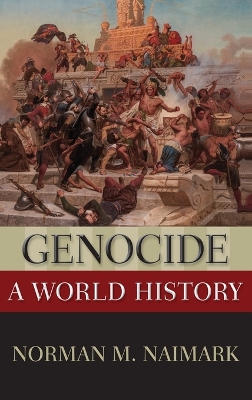 Genocide by Norman M. Naimark