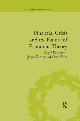 Financial Crisis and the Failure of Economic Theory by Jorge Turmo Arnal