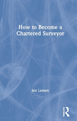 How to Become a Chartered Surveyor book