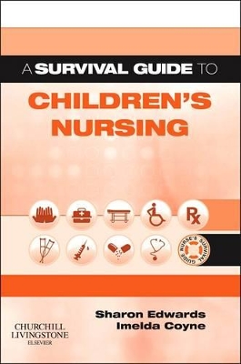 Survival Guide to Children's Nursing book