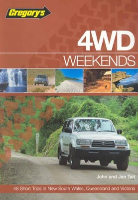 4WD Weekends: 48 Short Trips book