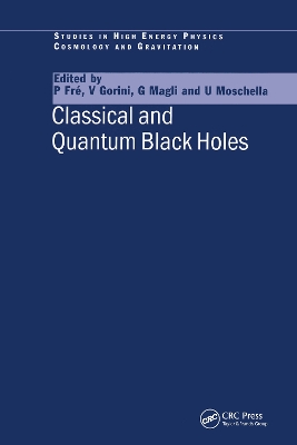 Classical and Quantum Black Holes by P Fre
