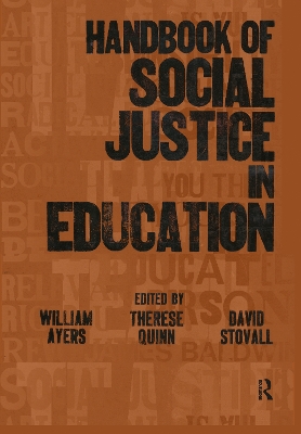 Handbook of Social Justice in Education by William Ayers