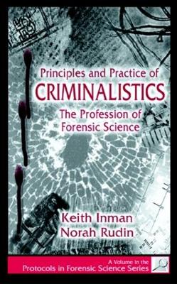 Principles and Practice of Criminalistics book