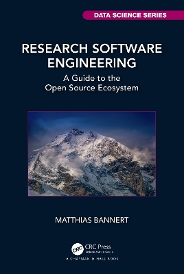 Research Software Engineering: A Guide to the Open Source Ecosystem book