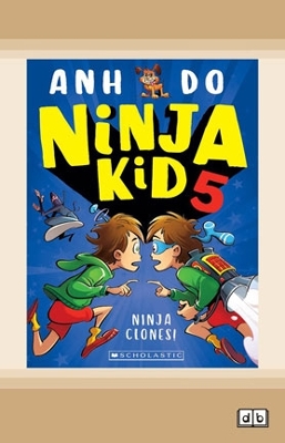 Ninja Clones! (Ninja Kid 5) book