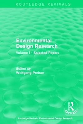 Environmental Design Research by Wolfgang F. E. Preiser