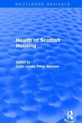 Revival: Health of Scottish Housing (2001) by Colin Jones