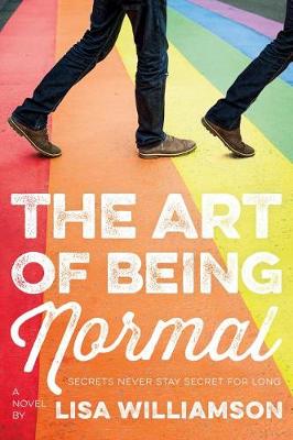 Art of Being Normal by Lisa Williamson