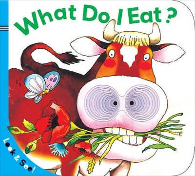 Look & See: What Do I Eat? book