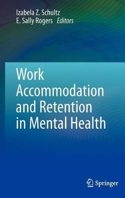 Work Accommodation and Retention in Mental Health book