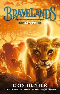 Bravelands: #1 Broken Pride book