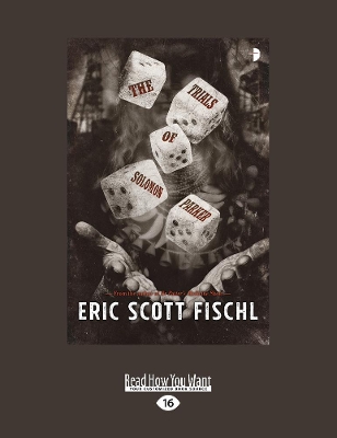 The Trials of Solomon Parker by Eric Scott Fischl