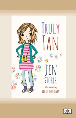 Truly Tan: #1 by Jen Storer