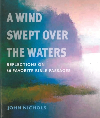 Wind Swept Over the Waters book