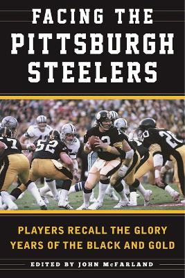 Facing the Pittsburgh Steelers book