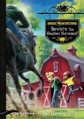 Beware the Headless Horseman! book