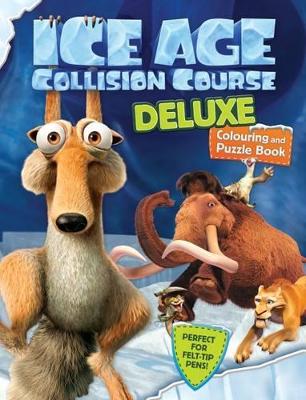Ice Age 5 Deluxe Colouring & Puzzle Book book