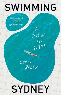 Swimming Sydney: A tale of 52 swims book