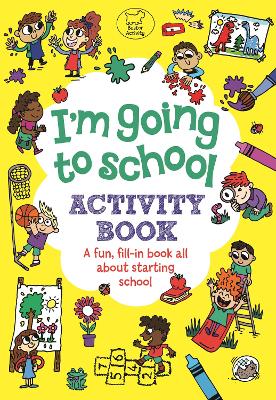 I'm Going to School Activity Book book