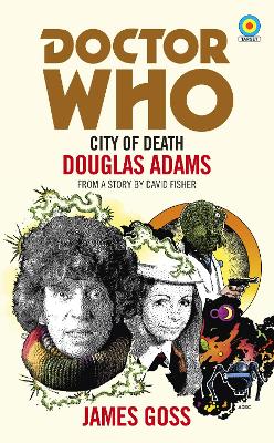 Doctor Who: City of Death (Target Collection) book