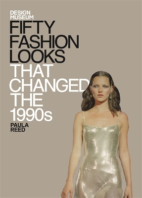 Fifty Fashion Looks That Changed the 1990s book