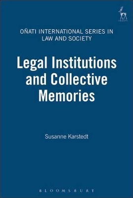 Legal Institutions and Collective Memories book