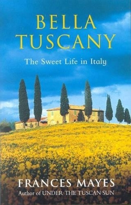 Bella Tuscany book