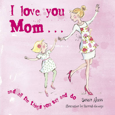 I Love You Mom book