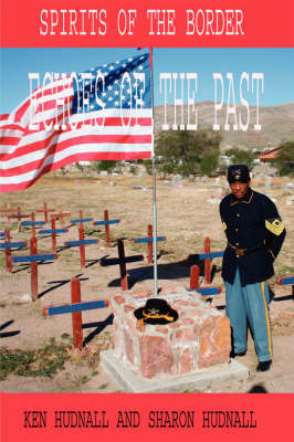 Spirits of the Border: Echoes of the Past book