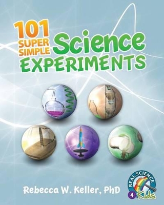 101 Super Simple Science Experiments book