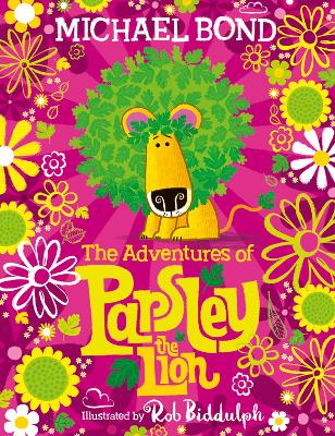 The Adventures of Parsley the Lion by Michael Bond