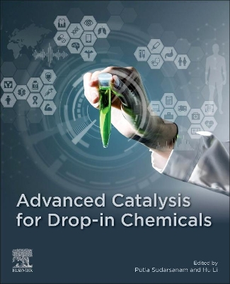 Advanced Catalysis for Drop-in Chemicals book