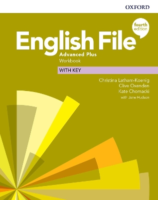 English File: Advanced Plus: Workbook (with key) book