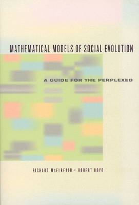 Mathematical Models of Social Evolution book