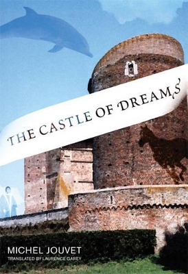 The Castle of Dreams book