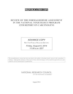 Review of the Formaldehyde Assessment in the National Toxicology Program 12th Report on Carcinogens book